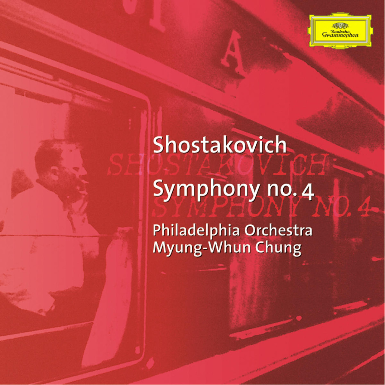 SHOSTAKOVICH Symphonie No. 4 Chung | Deutsche Grammophon