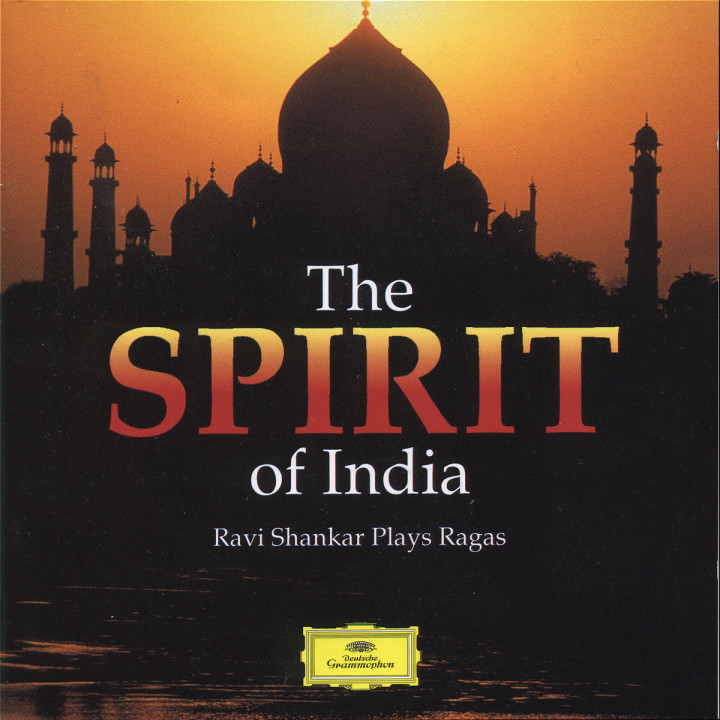 The Spirit Of India - Ravi Shankar spielt Ragas 0028944753220