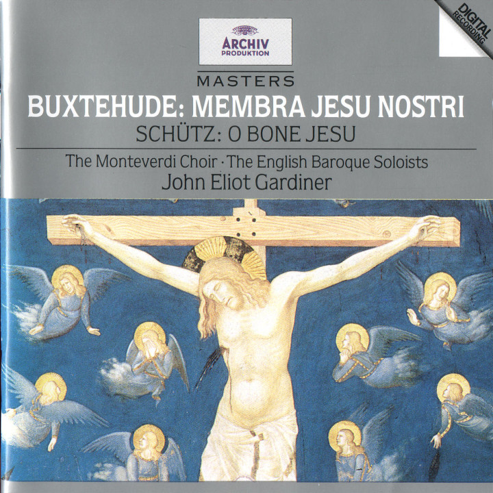 Buxtehude: Membra Jesu Nostri / Schutz: O bone Jesu 0028944729825