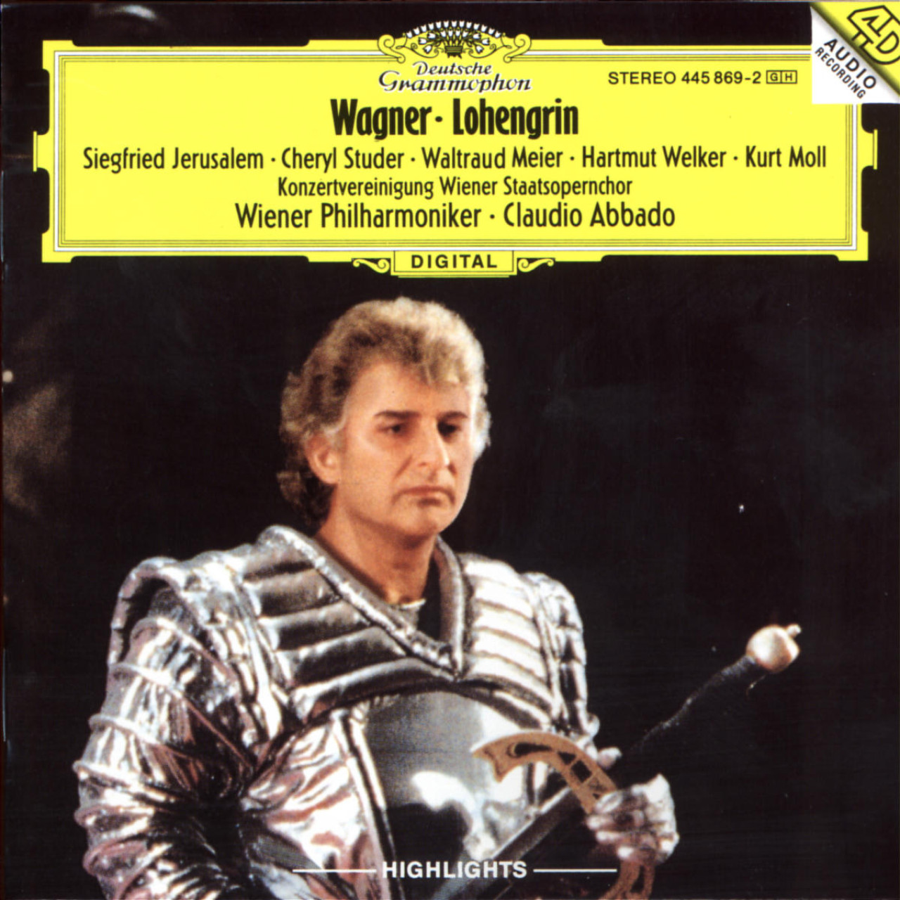 WAGNER Lohengrin Highl / Jerusalem, Studer, Abbado