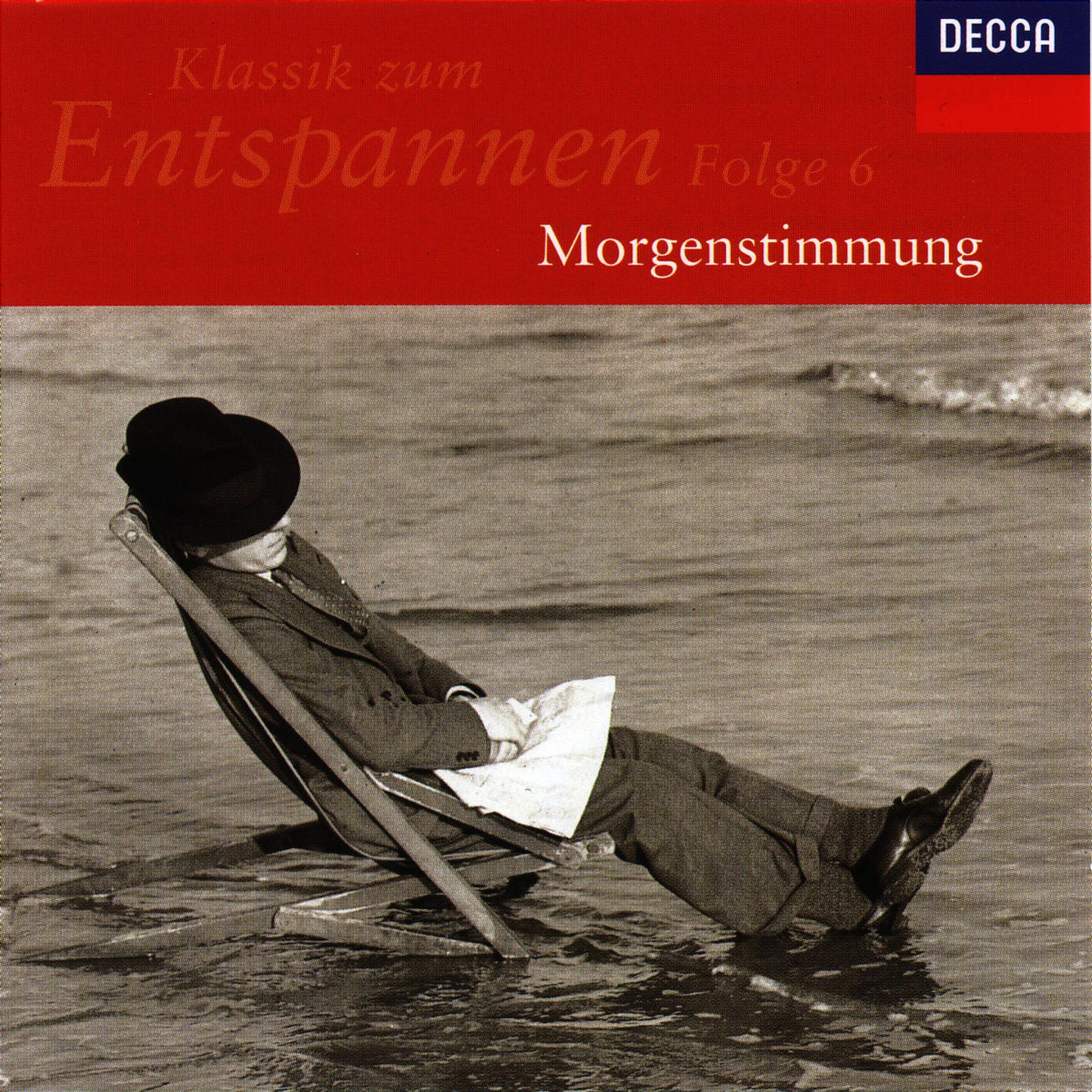 Klassik zum Entspannen (Vol. 6); Morgenstimmung